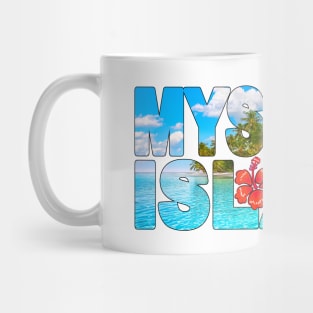 MYSTERY ISLAND - Vanuatu Paradise in the Pacific Mug